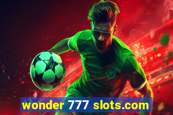 wonder 777 slots.com